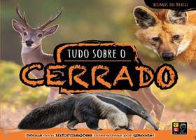 Biomas do Brasil - Tudo Sobre e Cerrado Biomas do Brasil - Tudo Sobre e Cerrado