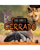 Biomas do Brasil - tudo sobre o cerrado - PE DA LETRA