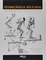 Biomecânica Aplicada Biomecânica Aplicada