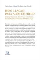 Bion e lacan para alem de freud - ALMEDINA