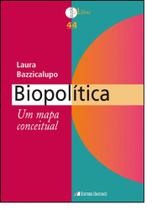Biopolítica: Um Mapa Conceitual