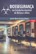 Biossegurança em Estabelecimentos de Beleza e Afins 2ª Edição
