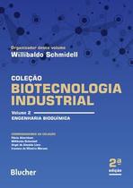 Biotecnologia industrial, vol .2 - BLUCHER