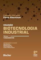 Biotecnologia industrial - volume 1 - fundamentos
