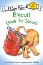 Biscuit - Goes To School Biscuit - Goes To School