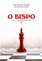 Bispo, o - 02 Ed. - VIDA E CONSCIENCIA