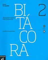 BITACORA 2 - CUADERNO DE EJERCICIOS + CD - 1ª EDICION - DIFUSION & MAISON DE FRANCE