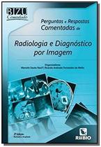 Bizu comentado - perguntas e respostas comentadas de radiologia e diagnostico por imagem - RUBIO
