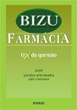 Bizu Farmácia. 2000 Questões Selecionadas Para Concursos - Rubio