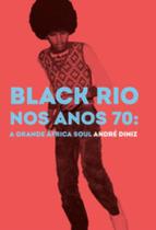 Black rio nos anos 70: a grande áfrica soul