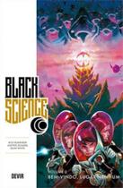 Black science volume 2: bem-vindo, lugar nenhum - vol. 2