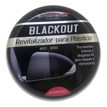 Blackout Revitalizador Para Plástico - Auto America