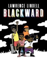 Blackward - DRAWN AND QUATERLY