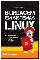 Blindagem em sistemas linux