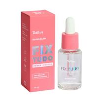 Blindagem Fix Tudo Dailus Primer - Fixador 30ML Blindagem Fix Tudo Dailus Primer - Fixador 30ML