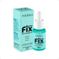 Blindagem Vizzela Gotas Fix 30ml