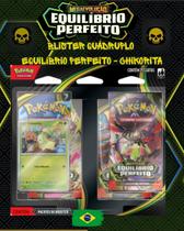 Blister Quádruplo Pokemon Equilíbrio Perfeito Chikorita Blister Quádruplo Pokemon Equilíbrio Perfeito Chikorita