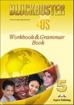 Blockbuster us 5 wb and grammar book - EXP - EXPRESS PUBLISHING (WMF)