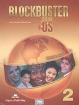 Blockbuster Us Sb 2 - EXPRESS PUBLISHING