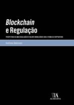 Blockchain E Regulação - ALMEDINA