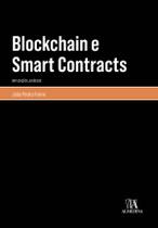Blockchain e Smart Contracts Implicações Jurídicas