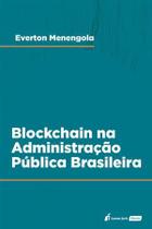 Blockchain na Administração Pública Brasileira