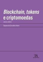 Blockchain, tokens e criptomoedas - Almedina