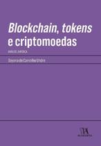 Blockchain, Tokens e Criptomoedas - Análise Jurídica - 01Ed/21 Sortido