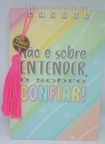 Bloco de Anotação - Não é sobre entender, é sobre confiar!