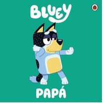 Bluey: Papá Bluey: Papá