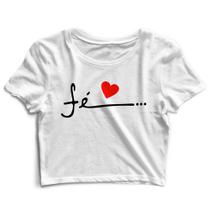 Blusa Blusinha Feminina Cropped Tshirt Camiseta Fé Amor - La Maths Underwear