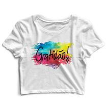 Blusa Blusinha Feminina Cropped Tshirt Camiseta Gratidão - La Maths Underwear