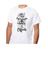 Blusa Camisa Básica Unissex Estampa Uma Dose Caprichada de Amor Café Cafuné Blusa Camisa Básica Unissex Estampa Uma Dose Caprichada de Amor Café Cafuné