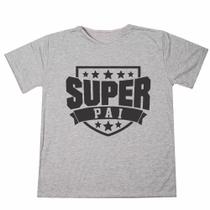 Blusa Camisa Personalizada Frase Super Pai Estampada Adulto Ótimo Acabamento 100% Poliéster