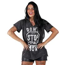 Blusa camisão estonada estampa dont stop