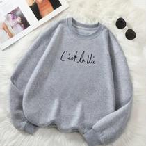 Blusa de Frio Unissex Flanelada GOLA CARECA Estamp Ces't La Vie Moletom Gola Redonda Inverno