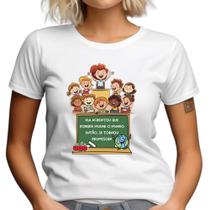 Blusa feminina estampa de professora escola infantil crianças camiseta uniforme - RV Tshirts