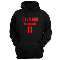Blusa Moletom Capuz Basquete Cleveland Basketball número 11 Blusa Moletom Capuz Basquete Cleveland Basketball número 11