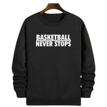 Blusa Moletom Gola Basquete Never Stop Basketball Blusa Moletom Gola Basquete Never Stop Basketball