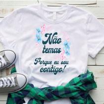 Blusa T-shirt Camiseta Feminina Estampada - Cristãn- Várias Estampas 04