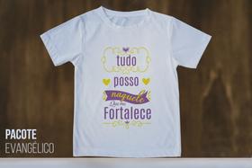 Blusa T-shirt Camiseta Feminina Estampada -Evangelica- Várias Estampas 52