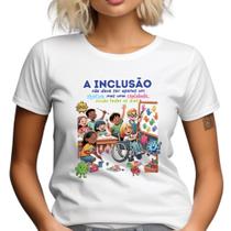 Blusa Tema Educação Infantil Camiseta Inclusão Escola Autismo