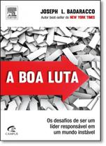 Boa Luta, A