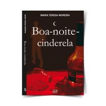 Boa-noite-cinderela Boa-noite-cinderela