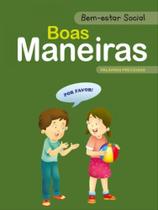 Boas maneiras - bem-estar social Boas maneiras - bem-estar social