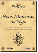 Boas maneiras no yoga