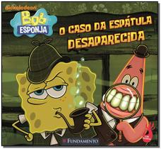 Bob Esponja: o Caso da Espátula Desaparecida Bob Esponja: o Caso da Espátula Desaparecida