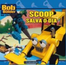 Bob, O Construtor. Scoop Salva O Dia