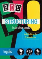 Boc 6 - Structuring - Estruturando