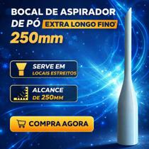 Bocal Fino Extra Longo 250mm Para Aspirador de Pó Limpeza de Cantos